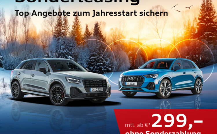  Audi Q2 & Q3 Sonderleasing