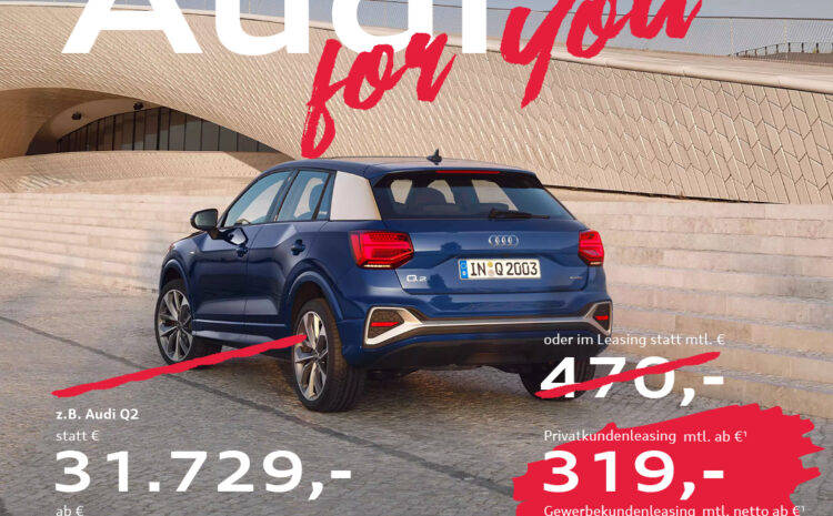  Audi for you – sofort verfügbar