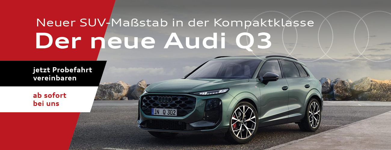 HEADER DESKTOP nach Premiere Audi Q3